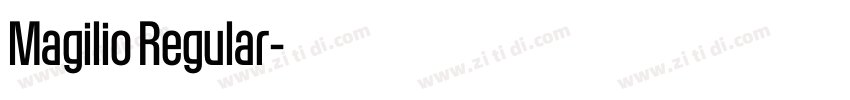 Magilio Regular字体转换 Magilio Regular字体转换
